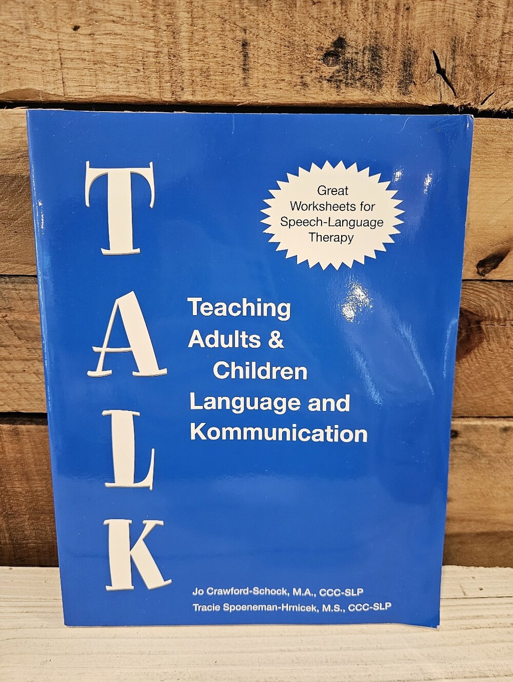 🐕TALK Teaching Adults & Children Language & Kommunikation By Crawford/Spoeneman